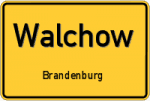 Walchow - Brandenburg – Breitband Ausbau – Internet Verfügbarkeit (DSL, VDSL, Glasfaser, Kabel, Mobilfunk)