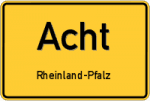 Acht – Rheinland-Pfalz – Breitband Ausbau – Internet Verfügbarkeit (DSL, VDSL, Glasfaser, Kabel, Mobilfunk)