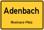 Adenbach – Rheinland-Pfalz – Breitband Ausbau – Internet Verfügbarkeit (DSL, VDSL, Glasfaser, Kabel, Mobilfunk)