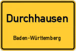 Durchhausen – Baden-Württemberg – Breitband Ausbau – Internet Verfügbarkeit (DSL, VDSL, Glasfaser, Kabel, Mobilfunk)