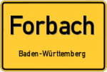 Forbach – Baden-Württemberg – Breitband Ausbau – Internet Verfügbarkeit (DSL, VDSL, Glasfaser, Kabel, Mobilfunk)
