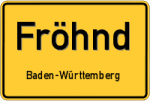 Fröhnd – Baden-Württemberg – Breitband Ausbau – Internet Verfügbarkeit (DSL, VDSL, Glasfaser, Kabel, Mobilfunk)