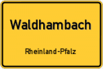 Waldhambach – Rheinland-Pfalz – Breitband Ausbau – Internet Verfügbarkeit (DSL, VDSL, Glasfaser, Kabel, Mobilfunk)