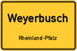 Weyerbusch – Rheinland-Pfalz – Breitband Ausbau – Internet Verfügbarkeit (DSL, VDSL, Glasfaser, Kabel, Mobilfunk)