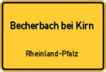 Becherbach bei Kirn – Rheinland-Pfalz – Breitband Ausbau – Internet Verfügbarkeit (DSL, VDSL, Glasfaser, Kabel, Mobilfunk)
