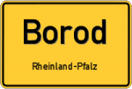 Borod – Rheinland-Pfalz – Breitband Ausbau – Internet Verfügbarkeit (DSL, VDSL, Glasfaser, Kabel, Mobilfunk)