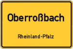 Oberroßbach – Rheinland-Pfalz – Breitband Ausbau – Internet Verfügbarkeit (DSL, VDSL, Glasfaser, Kabel, Mobilfunk)