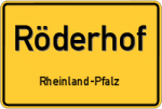 Röderhof – Rheinland-Pfalz – Breitband Ausbau – Internet Verfügbarkeit (DSL, VDSL, Glasfaser, Kabel, Mobilfunk)