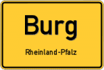 Burg – Rheinland-Pfalz – Breitband Ausbau – Internet Verfügbarkeit (DSL, VDSL, Glasfaser, Kabel, Mobilfunk)