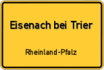 Eisenach bei Trier – Rheinland-Pfalz – Breitband Ausbau – Internet Verfügbarkeit (DSL, VDSL, Glasfaser, Kabel, Mobilfunk)