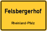 Felsbergerhof – Rheinland-Pfalz – Breitband Ausbau – Internet Verfügbarkeit (DSL, VDSL, Glasfaser, Kabel, Mobilfunk)