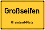 Großseifen – Rheinland-Pfalz – Breitband Ausbau – Internet Verfügbarkeit (DSL, VDSL, Glasfaser, Kabel, Mobilfunk)