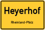 Heyerhof – Rheinland-Pfalz – Breitband Ausbau – Internet Verfügbarkeit (DSL, VDSL, Glasfaser, Kabel, Mobilfunk)
