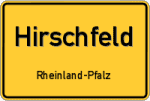 Hirschfeld – Rheinland-Pfalz – Breitband Ausbau – Internet Verfügbarkeit (DSL, VDSL, Glasfaser, Kabel, Mobilfunk)