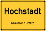 Hochstadt – Rheinland-Pfalz – Breitband Ausbau – Internet Verfügbarkeit (DSL, VDSL, Glasfaser, Kabel, Mobilfunk)