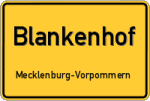 Blankenhof – Mecklenburg-Vorpommern – Breitband Ausbau – Internet Verfügbarkeit (DSL, VDSL, Glasfaser, Kabel, Mobilfunk)